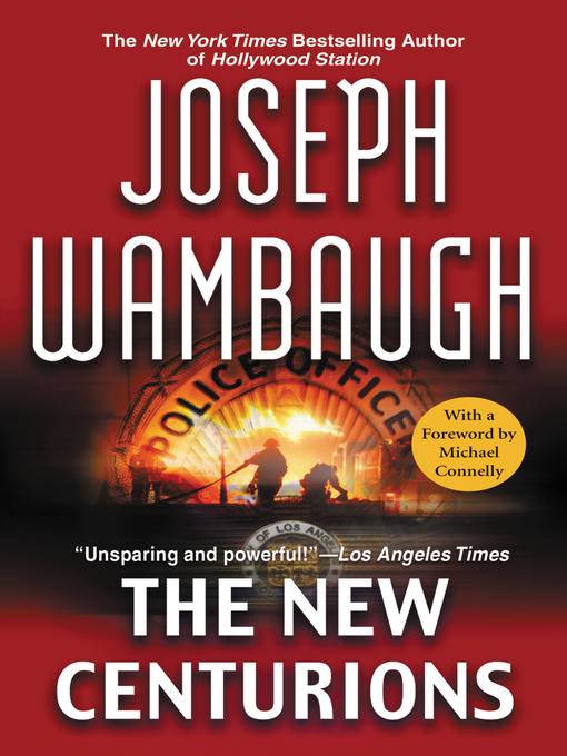 Title details for The New Centurions by Joseph Wambaugh - Wait list